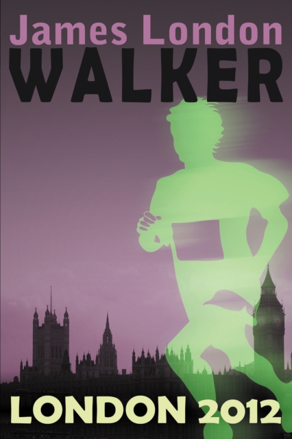 Walker: London 2012