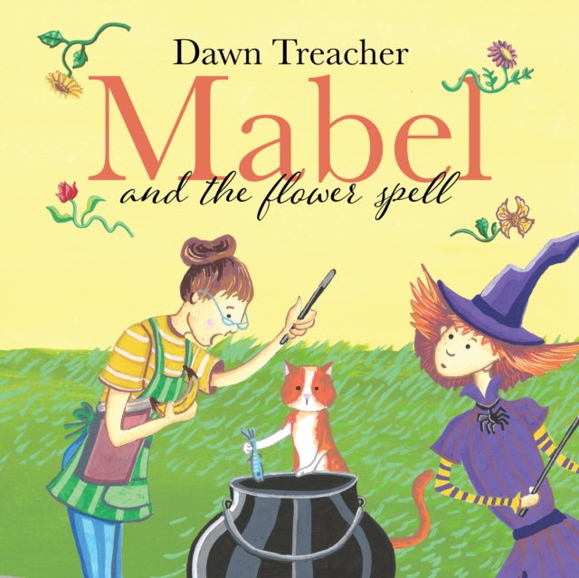 Mabel and the Flower Spell