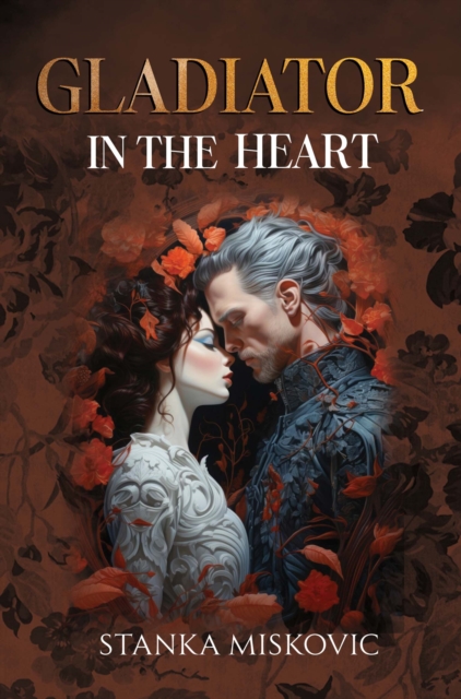 Gladiator in the Heart