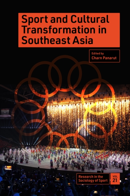 Sport and Cultural Transformation in Southeast Asia