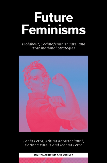 Future Feminisms