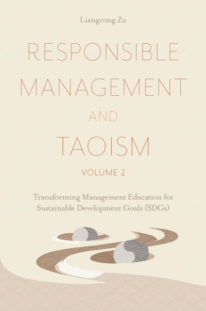 Responsible Management and Taoism, Volume 2