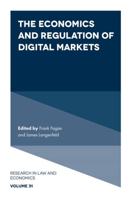 Economics and Regulation of Digital Markets
