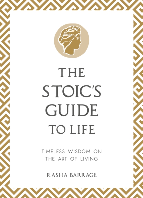 The Stoic's Guide to Life