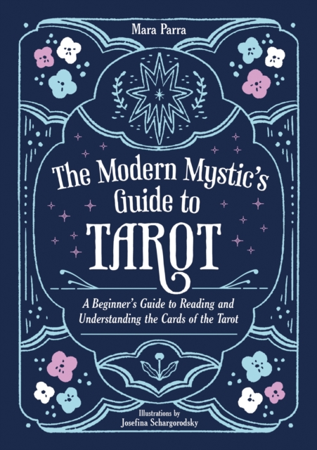 Modern Mystic’s Guide to Tarot