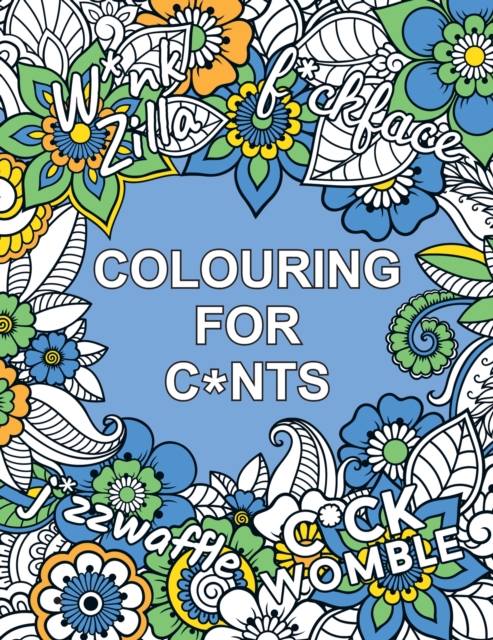 Colouring for C*nts
