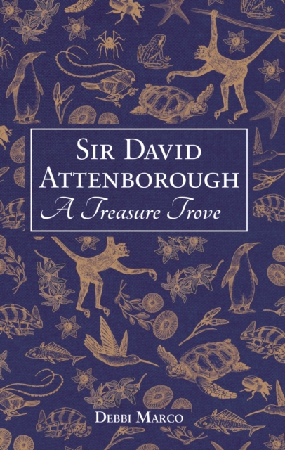 Sir David Attenborough: A Treasure Trove