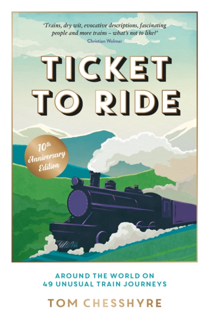 Ticket to Ride: 10th Anniversary Edition