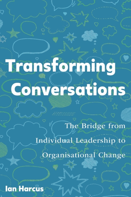 Transforming Conversations