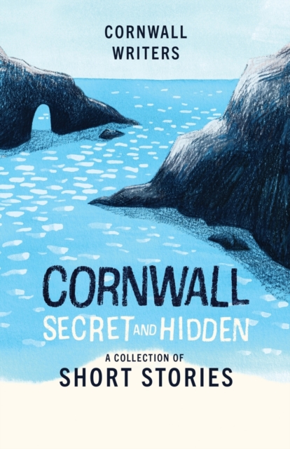 Cornwall Secret and Hidden