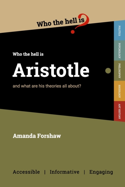 Who the Hell is Aristotle?