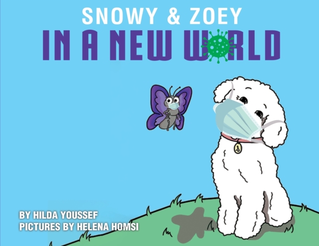 Snowy & Zoey In A New World