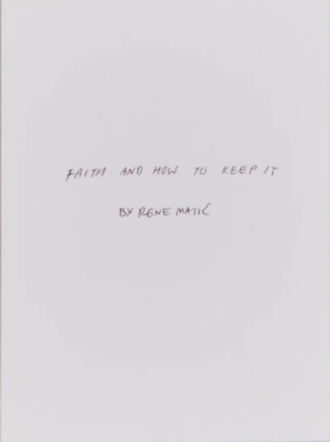 Faith and How to Keep It