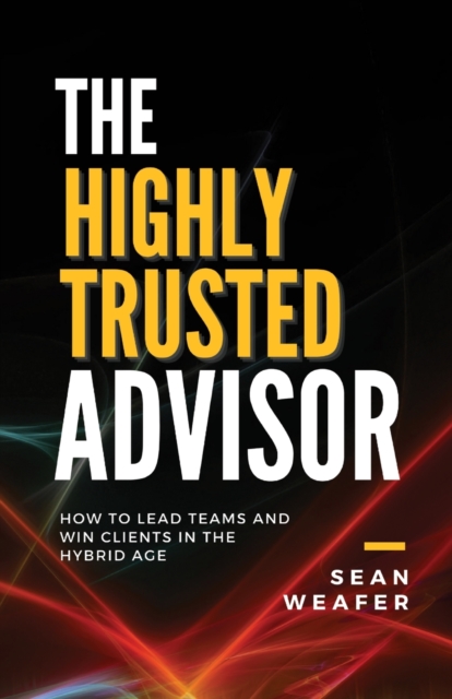 Highly Trusted Advisor