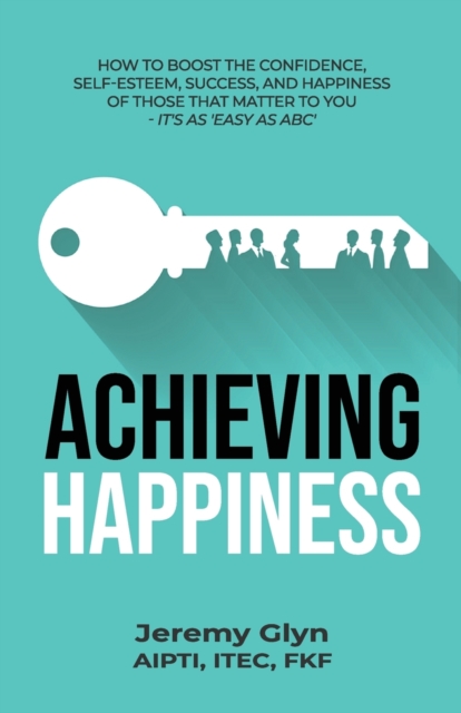 Achieving Happiness