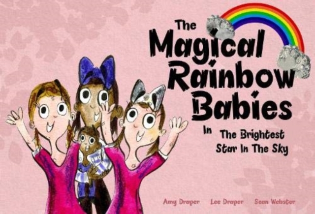 The Magical Rainbow Babies