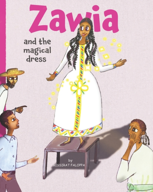 Zawia and the magical dress