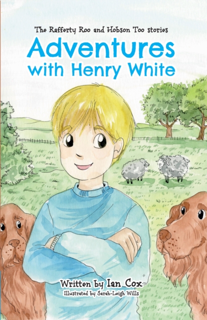 ADVENTURES WITH HENRY WHITE