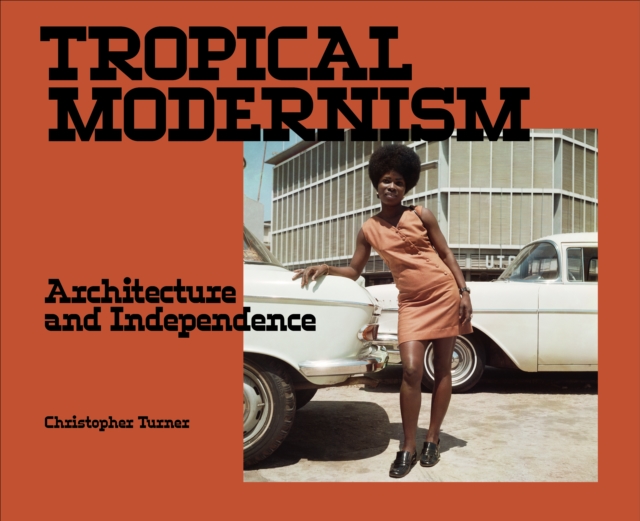 Tropical Modernism