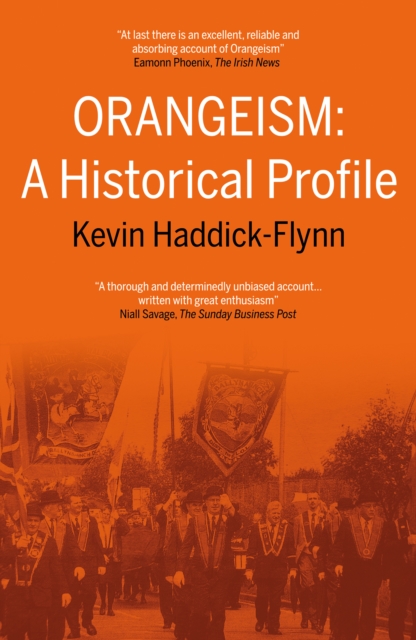 Orangeism: A Historical Profile