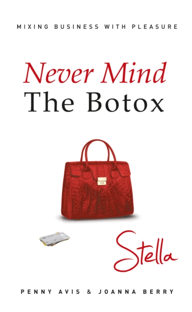 Never Mind the Botox: Stella