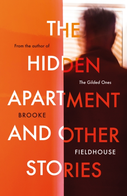 Hidden Apartment and Other Stories