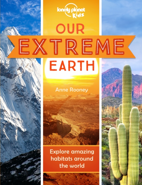 Our Extreme Earth