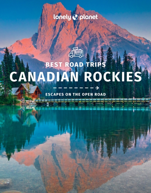 Best Road Trips Canadian Rockies 1