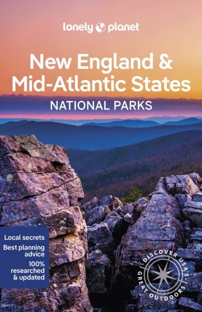 Lonely Planet New England & the Mid-Atlantic's National Parks