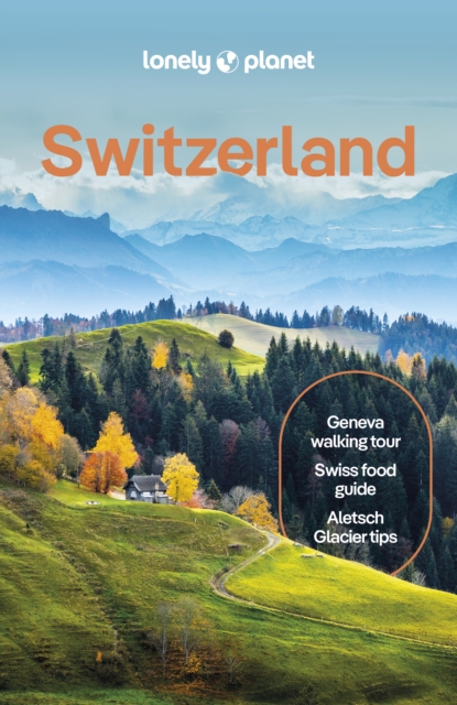 Lonely Planet Switzerland