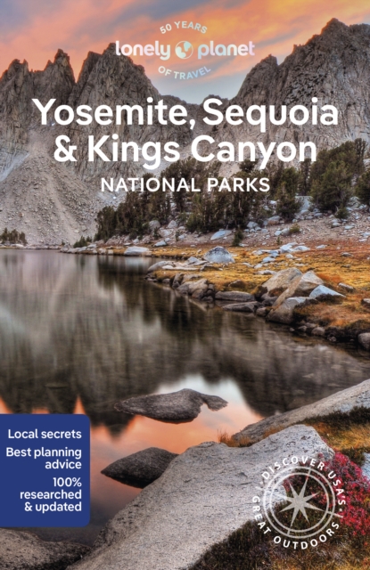 Yosemite, Sequoia & Kings Canyon National Parks