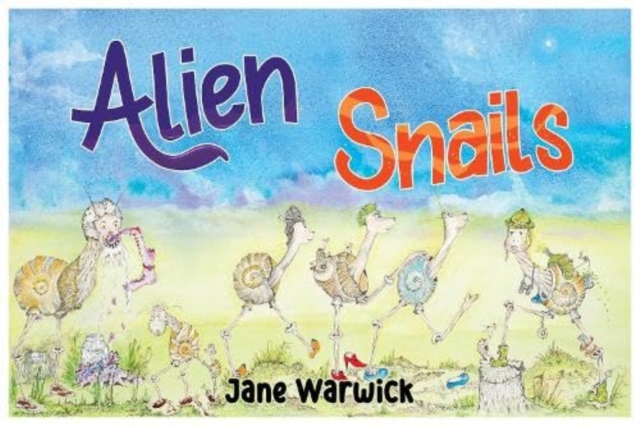 Alien Snails: Adventures on Earth.