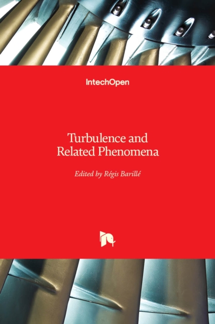 Turbulence and Related Phenomena
