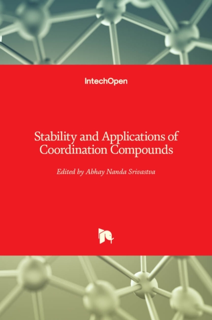 Stability and Applications of Coordination Compounds
