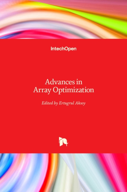 Advances in Array Optimization