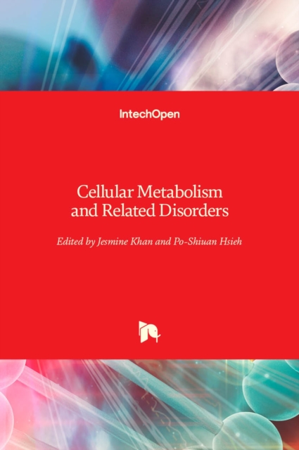 Cellular Metabolism and Related Disorders