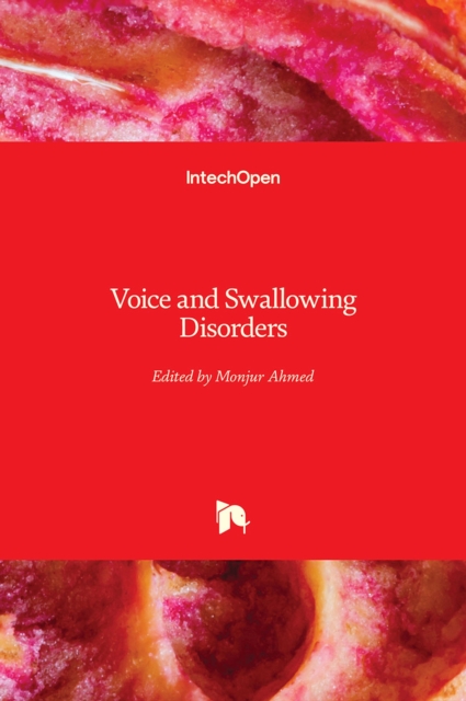 Voice and Swallowing Disorders