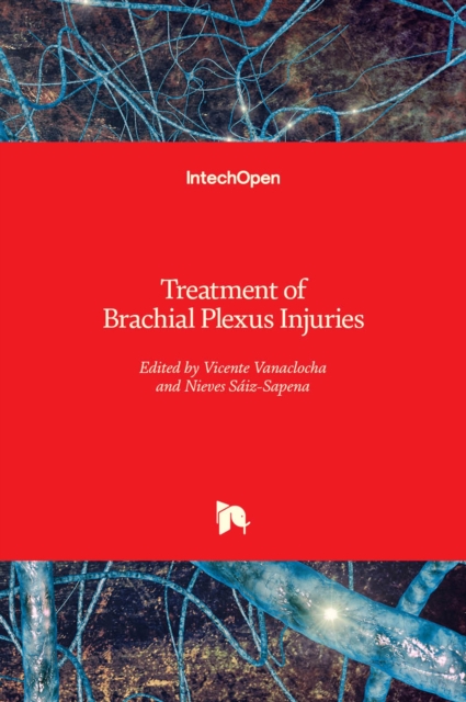 Treatment of Brachial Plexus Injuries