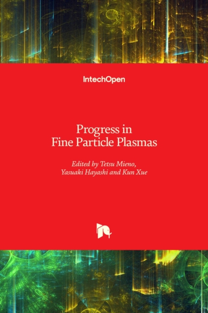 Progress in Fine Particle Plasmas