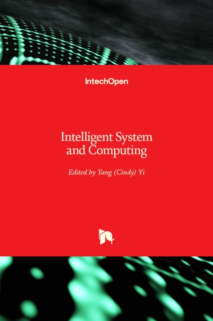 Intelligent System and Computing