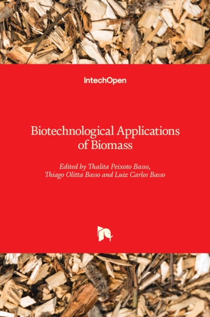 Biotechnological Applications of Biomass