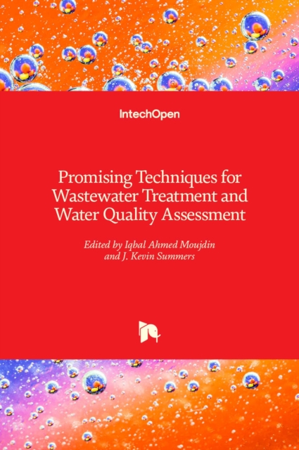 Promising Techniques for Wastewater Treatment and Water Quality Assessment