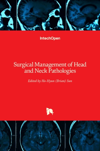 Surgical Management of Head and Neck Pathologies