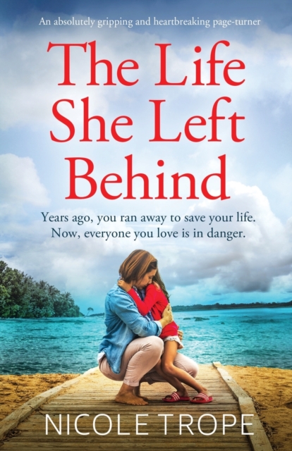 Life She Left Behind