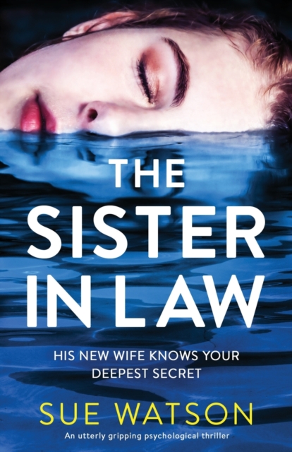 Sister-in-Law: An utterly gripping psychological thriller