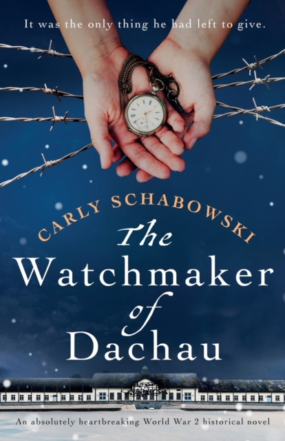 Watchmaker of Dachau