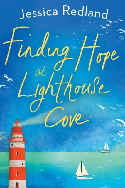Finding Hope at Lighthouse Cove