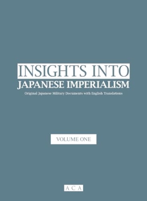 Insight into Japanese Imperialism (Volume One)