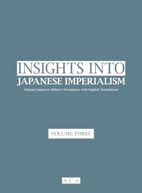 Insight into Japanese Imperialism (Volume Three)
