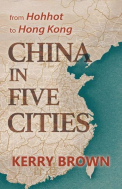 China in Five Cities